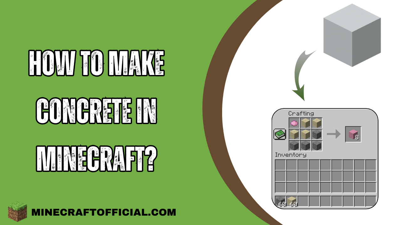 How to Make Concrete in Minecraft?